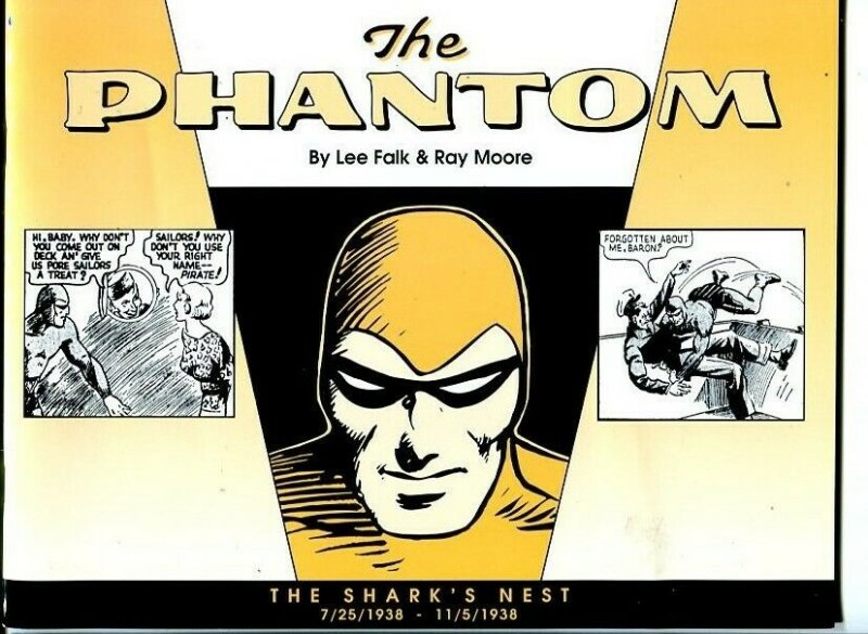 Phantom : The Shark's Nest 7/25/38- 11/5/1938- Dailies Lee Falk