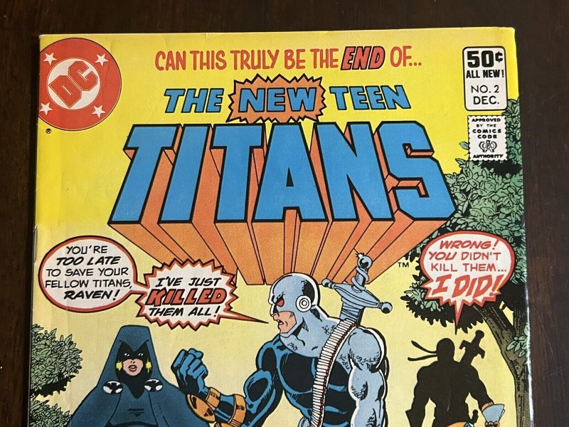 New Teen Titans #2 FN- NEWSSTAND 1st Appearance of Deathstroke 1980 DC Bronze