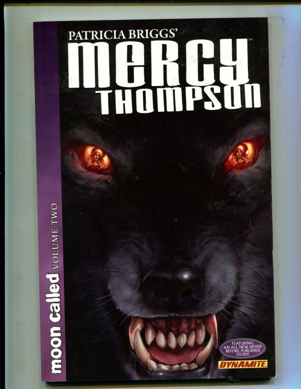 MERCY THOMPSON VOL 2: MOON CALLED! TPB (8.0) 1st PRINT