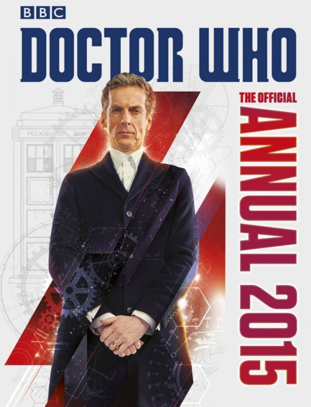 Doctor Who The Official Annual 2015 (2014) Hardcover