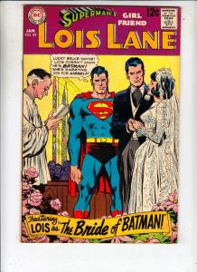 Superman's Girlfriend Lois Lane #89 (Jan-69) VF+ High-Grade Superman, Lois...