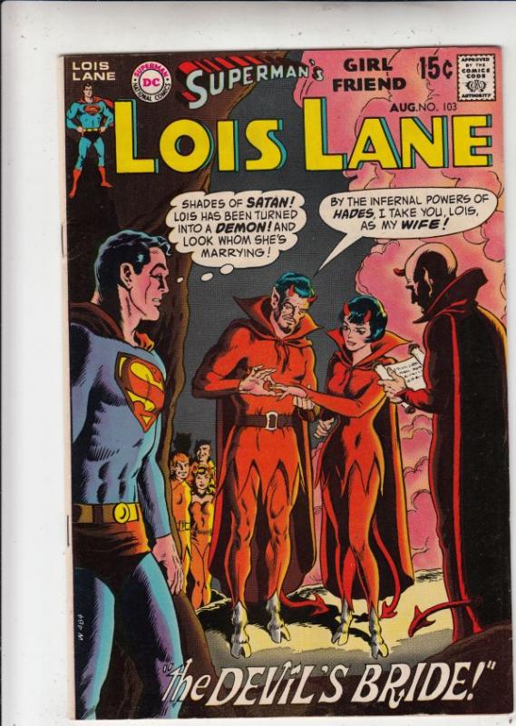 Superman's Girlfriend Lois Lane #103 (Aug-70) NM- High-Grade Superman, Lois Lane