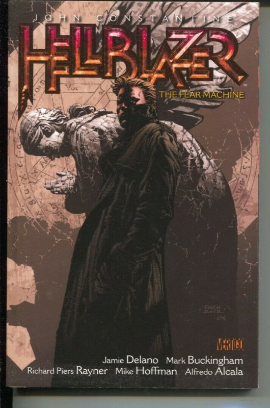 John Constantine, Hellblazer: The Fear Machine-Jamie Delano-Vol 3-2012-PB-VG/FN