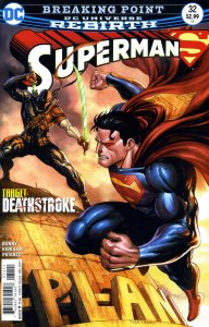 Superman (4th Series) #32 VF/NM ; DC | Rebirth Deathstroke