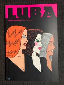 2006 LUBA THREE DAUGHTERS by Gilbert Hernandez SC FVF 7.0 1st Fantagraphics