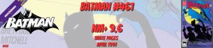 Batman 461 NM+ 9.6 DC Comics 1991