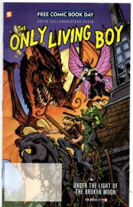 ONLY LIVING BOY #1, NM, FCBD, Gallaher, 2018, more Promo/items in store