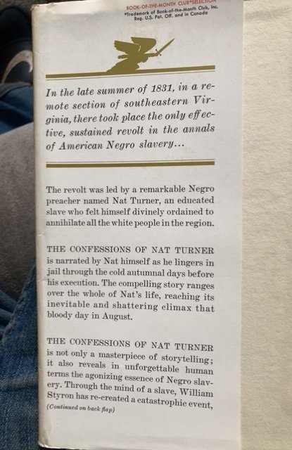 The confessions of Nat Turner, STYRON, 1967, sixth print