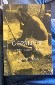 GOPALPUR, a south Indian village, BEALS,1962