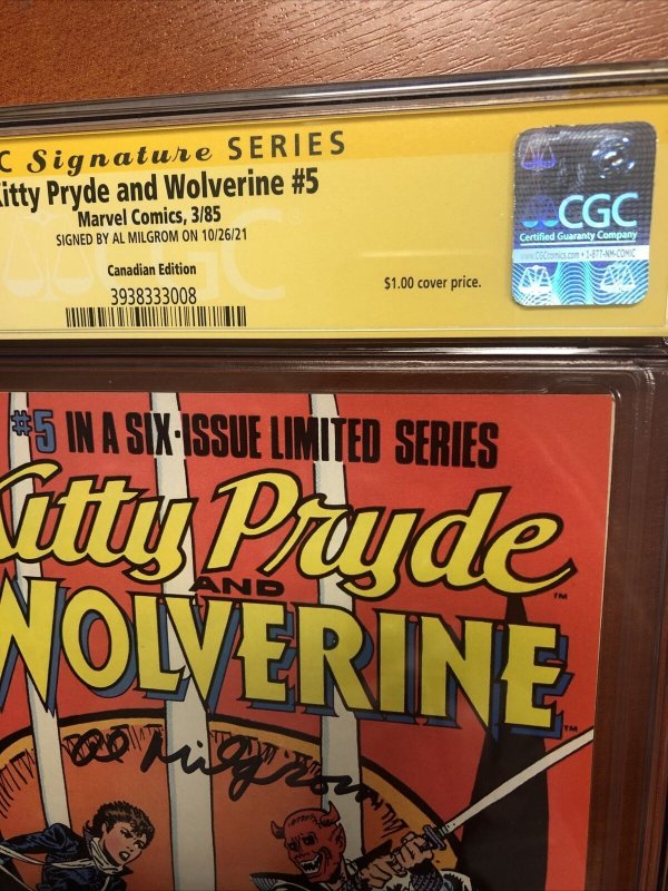 Kitty Pryde And Wolverine  #5 CPV (CGC SS 9.8) Signed By Al Milgrom!!