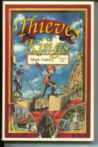 Thieves & Kings-Mark Oakley-Vol 1-1998-PB-VG/FN