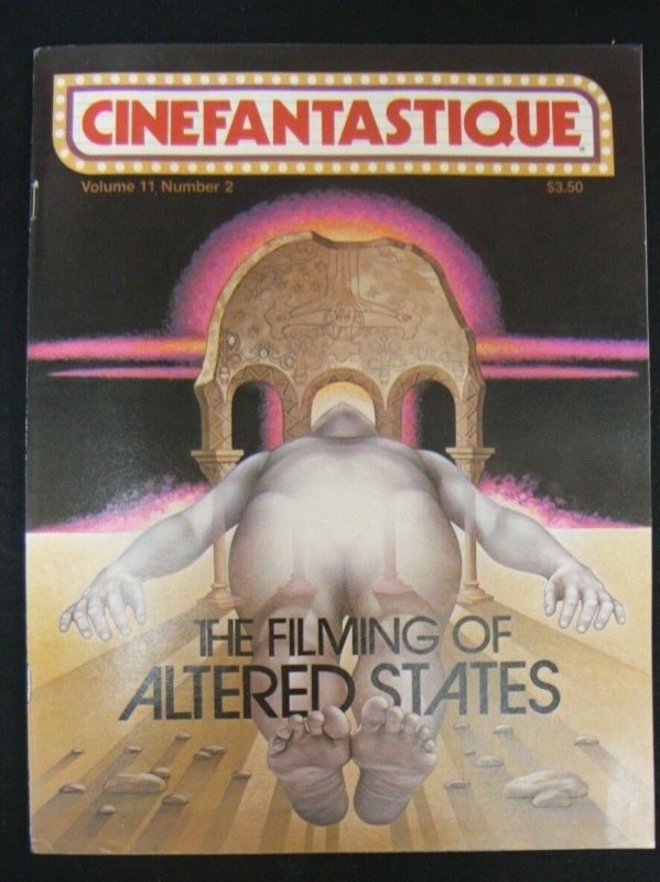 Cinefantastigue The Filming of Altered States Vol. 11 #2 1981 VG+