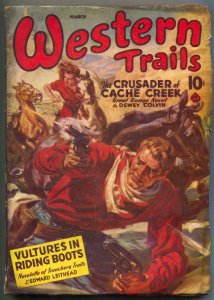 Western Trails Pulp 3/1941- Saunders cover- Crusader of Cache Creek