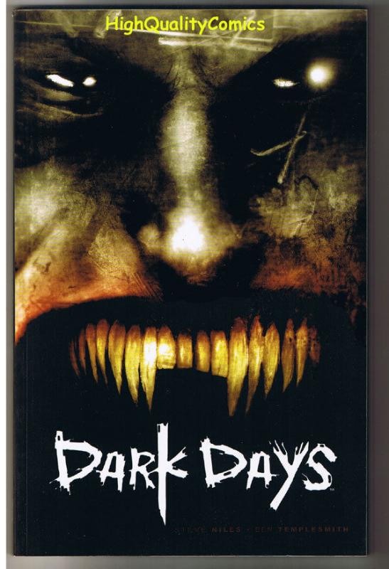 DARK DAYS, 30 Days of Night, TPB, GN, VF/NM, 1st, 2004,Steve Niles, Ben Temples