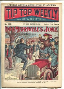 Tip Top Weekly #558 12/22/1906-Dick Merriwell's Joke by Bart L. Standish-adve...