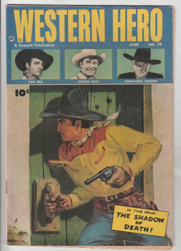 Real Western Hero #79 (Jun-49) VG/FN Mid-Grade Hopalong Cassidy, Monte Hale, ...