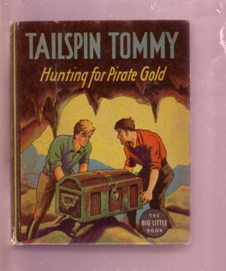 TAILSPIN TOMMY HUNTING FOR PIRATE GOLD--BLB #1172--1935 FN/VF