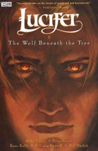 Lucifer (Vertigo) TPB #8 VF/NM ; DC/Vertigo | The Wolf Beneath the TreeSandman S