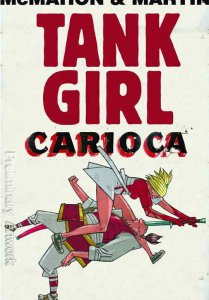 Tank Girl: Carioca #2 VF ; Titan