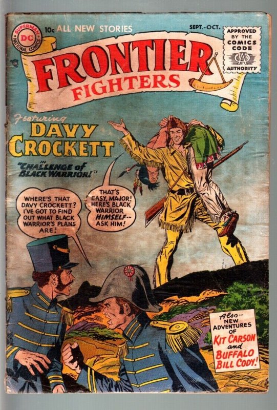 FRONTIER FIGHTERS #1-DC-1955-DAVY CROCKETT-KIT CARSON-BUFFALO BILL-KUBERT A FR