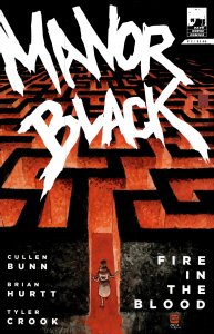 Manor Black: Fire in the Blood #2 (2022)