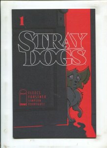 Stray Dogs #1 - 1st Print (9.2 or better) 2021