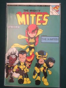 The Mighty Mites #1 featuring The X-Mites!