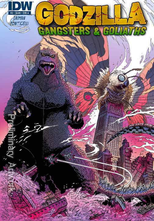 Godzilla: Gangsters & Goliaths #2A VF/NM; IDW | save on shipping - details insid