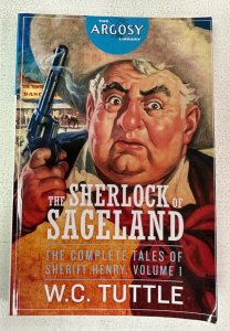 The Sherlock of Sageland Complete Tales Sheriff Henry #1 Argosy 8.0 VF (2015)