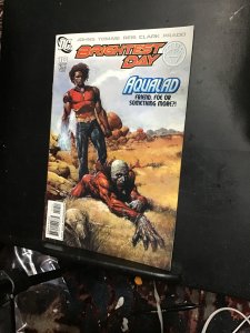 Brightest Day #10 (2010) 1st Jackson Hyde Aqualad, Deadman! NM- Wow!