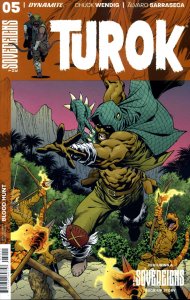 Turok (Dynamite) #5A VF/NM ; Dynamite | Sovereigns