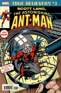 True Believers: Scott Lang, The Astonishing Ant-Man (2018) Ant-Man