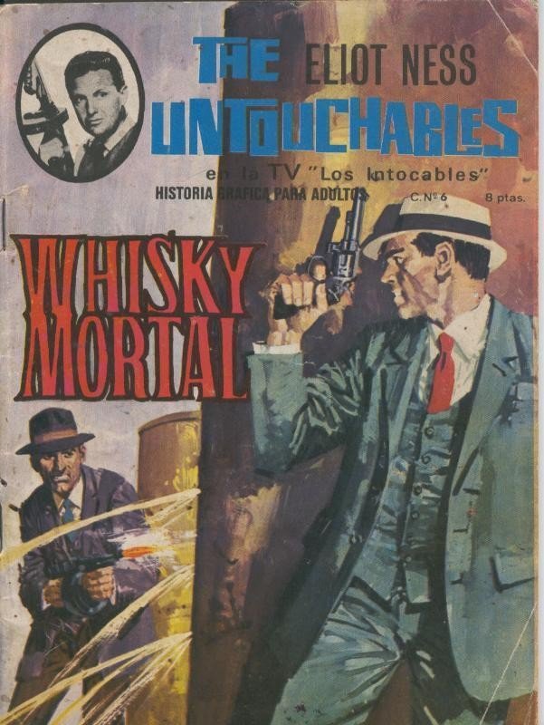 Los Intocables (The Untouchables), Eliot Ness: Whisky mortal