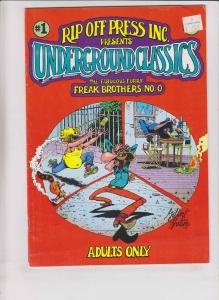 Underground Classics #1 VG (2nd) print - VG freak brothers #0 GILBERT SHELTON