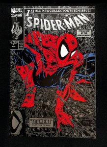 Spider-Man #1 Torment! Todd McFarlane! Silver and Black!