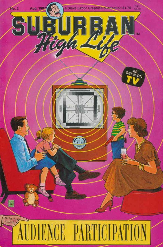 Suburban High Life #2 FN ; Slave Labor