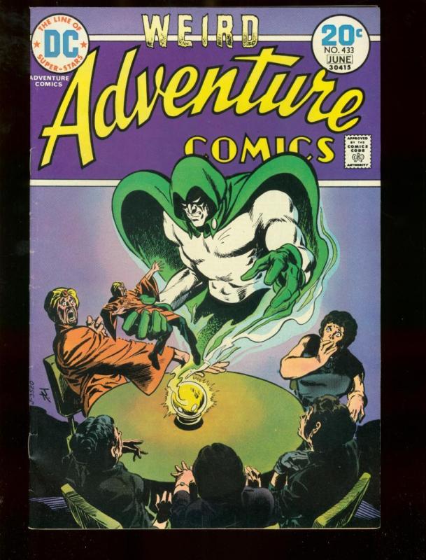 ADVENTURE #433 1974 SPECTRE DC COMICS CAPTAIN FEAR FN-