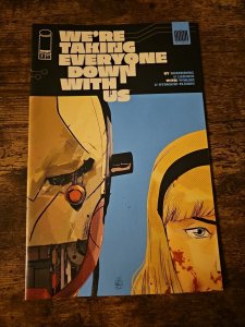 We're Taking Everyone Down With Us Issue 2