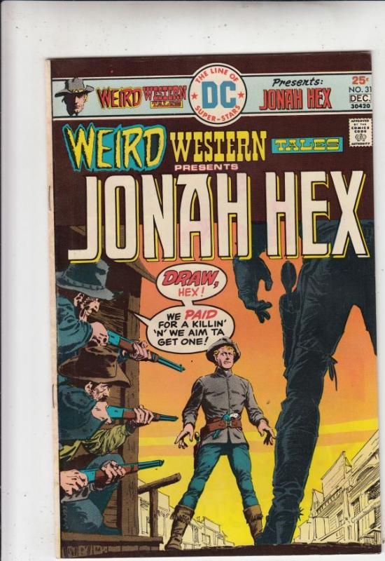 Weird Western Tales #31 (Jan-74) VF/NM High-Grade Jonah Hex