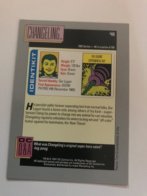 CHANGELING #40 card : 1992 DC Universe Series 1, NM/M, Impel;  Teen Titans