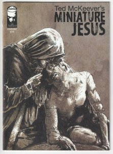 Miniature Jesus #1 Ted Mckeever April 2013 Image Shadowline