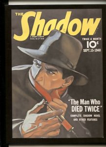 The Shadow The Man Who Died Twice 9/15/1940 -Pulp Reprint 2006