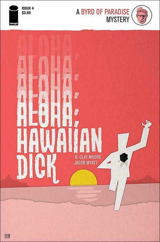 Aloha, Hawaiian Dick #4 VF; Image | save on shipping - details inside