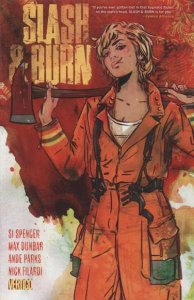 Slash & Burn  Trade Paperback #1, NM- (Stock photo)