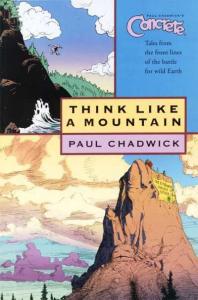 Vol. 5: Think Like a Mountain
