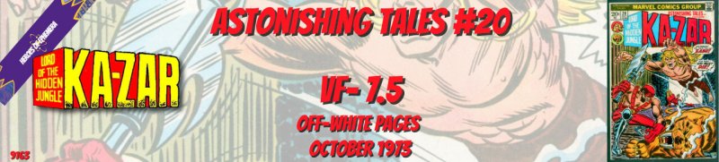 Astonishing Tales 20 VF- 7.5 Ka-Zar Marvel 1973