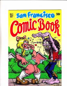 San Francisco Comic Book #3 FN (1st) s. clay wilson - robert crumb - kim deitch