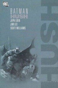 Batman: Hush TPB #2 (3rd) VF/NM ; DC | Jim Lee Jeph Loeb