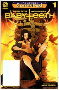 BABYTEETH #1 Halloween Comicfest, Promo, 2017, NM Mother of God