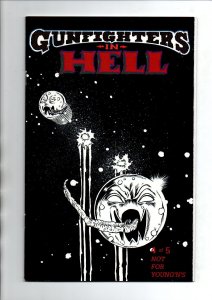 Gunfighters in Hell #1 2 3 4 & 5 Complete Set -Vigil- erotic weird western - NM